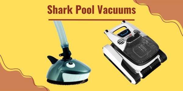 Shark Pool Vacuums