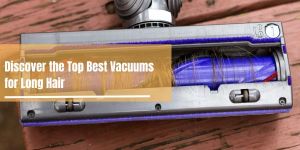Read more about the article Discover the Top Best Vacuums for Long Hair 2023